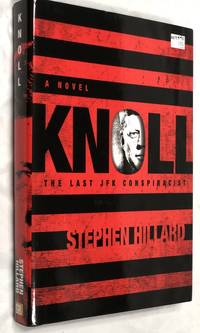 KNOLL: The Last JFK Conspiracist