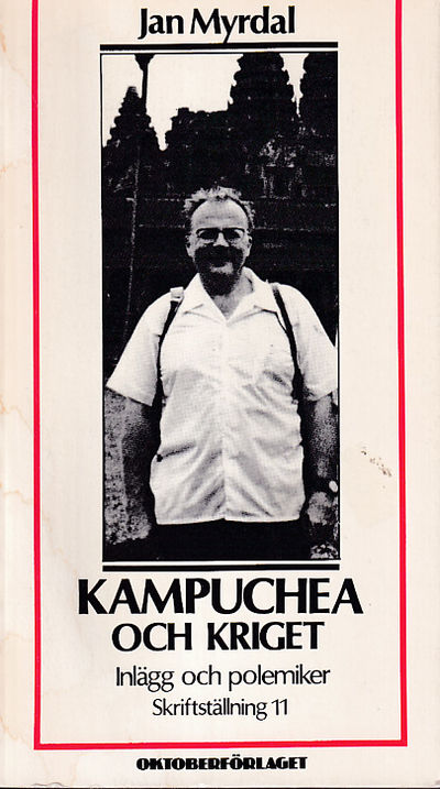 Kampuchea och kriget. Inlägg och polemiker.…