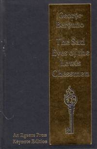 The Sad Eyes of the Lewis Chessmen by Berguno, George - 2021