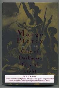 City Of Darkness City Of Light A Novel By Marge Piercy
