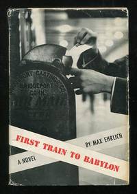 First Train to Babylon [*SIGNED* to the film's producer]