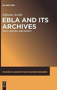 Ebla and Its Archives