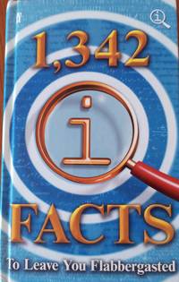 1,342 QI Facts by Compiled by John Lloyd, John Mitchinson, James Harkin & Anne Miller - 2016