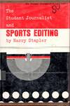 The Student Journalist and Sports Editing