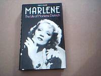 image of Marlene; The Life of Marlene Dietrich