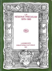 La réserve précieuse. Une rétrospective sur les dix premières années 1970-1980. by VEKENE, E. VAN DER (ed.) - 1981