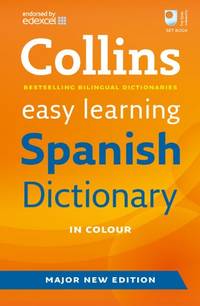 Easy Learning Spanish Dictionary: 06 (Collins Easy Learning Spanish)
