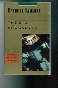 image of The Big Knockover Selected Stories and Short Novels