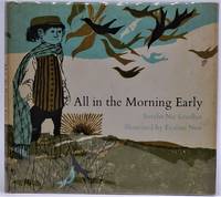 All in the Early Morning by Leodhas, Sorche Nic; Illustrated by Evaline Ness - 1963