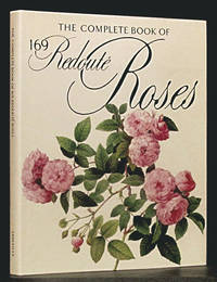 Complete Book of 169 Redoute Roses by Anderson, Frank J - 1979