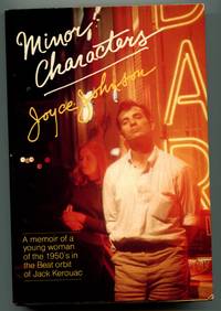 Minor Characters by Joyce Johnson - 1983