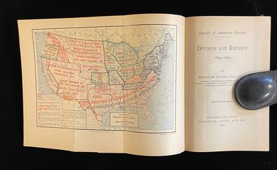 Division and Reunion: 1829 - 1889 (Epochs of American History)