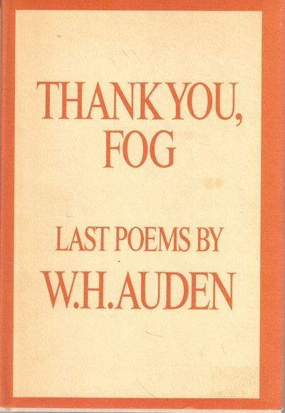 Thank You, Fog: Last Poems