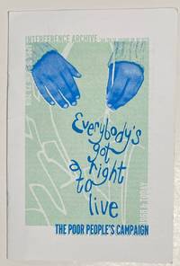 image of Everybody's got a right to live: The Poor People's Campaign 1968 & Now