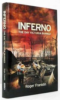 image of Inferno The Day Victoria Burned