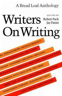 WRITERS ON WRITING. A Breadloaf Anthology