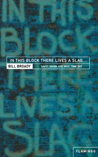 In This Block There Lives a Slag...: And Other Yorkshire Fables
