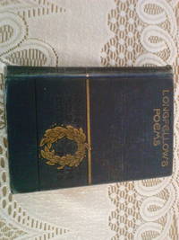 Longfellow's Poems Household Edition of the Poets (The Political Works of Henry Wadsworth Longfellow Household Edition) by Henry Wadsworth Longfellow - Hardcover - Reprint 1891 - 1891 - from booksnvintage (SKU: biblio500)