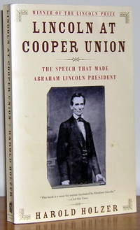 Lincoln at Cooper Union The Speech That Made Abraham Lincoln President