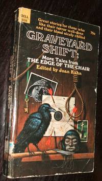 image of Graveyard Shift: More Tales from the Edge of the Chair