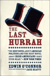 Last Hurrah: A Novel