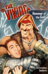 The Viking: Hammer of the Gods (saga four) by Christopher Tebbetts - Paperback - First Edition - 2003 - from Kayleighbug Books (SKU: kb007221)