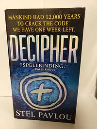 Decipher by Stel Pavlou - Paperback - 2005 - from Fleur Fine Books (SKU: 9780312996437)