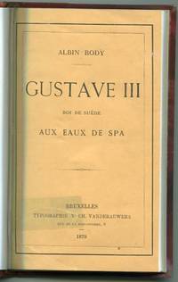Gustave III, roi de Suède, aux eaux de Spa.