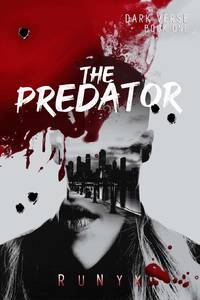 The Predator: A Dark Contemporary Mafia Romance by Runyx (English, Paperback)