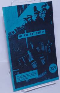 image of We are not guilty: the facts about the case of the 114 students arrested during the Simon Fraser University occupation November 23, 1968
