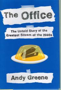 cover of THE OFFICE The Untold Story of the Greatest Sitcom of the 2000S: an Oral History