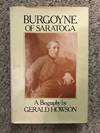 Burgoyne of Saratoga: A Biography