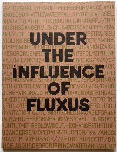 under the influence of fluxus.