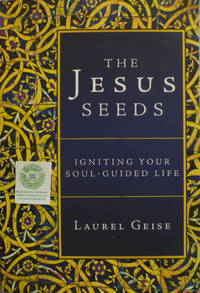 cover of The Jesus Seeds: Igniting Your Soul-Guided Life