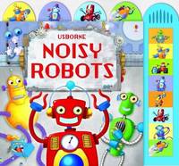 Noisy Robots (Noisy Books)