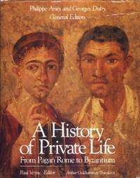 A History of Private Life by and Georges Duby (General Editors) Philippe - First editions - 1987, 1988, 1989, 1990 - from The Typographeum Bookshop (SKU: 00489581)