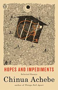 image of Hopes and Impediments: Selected Essays