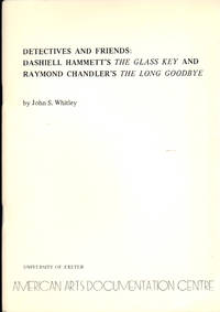 DETECTIVES AND FRIENDS by WHITLEY, John S - 1981