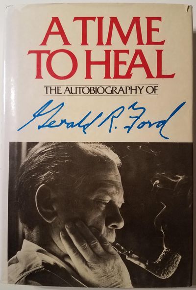Gerald Ford Signs A Time To Heal