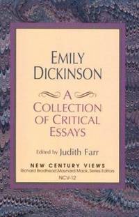 Emily Dickinson : A Collection of Critical Essays