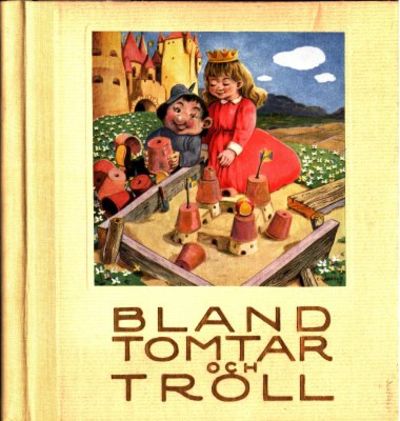 Bland tomtar och troll. Omslag och illustrationer…