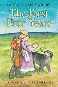 cover of The First Four Years (Little House)