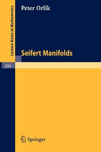 Seifert Manifolds