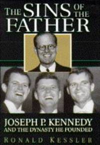 image of Sins of the Father: Joseph P.Kennedy and the Dynasty He Founded