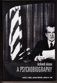 Richard Nixon:  A Psychobiography