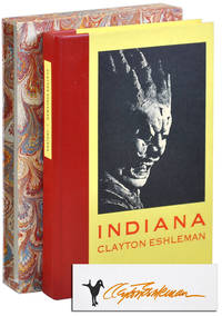 INDIANA: POEMS - DELUXE ISSUE, SIGNED, WITH PROSPECTUS by Eshleman, Clayton - 1969