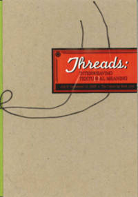 THREADS: INTERWEAVING TEXTU(R)AL MEANING
