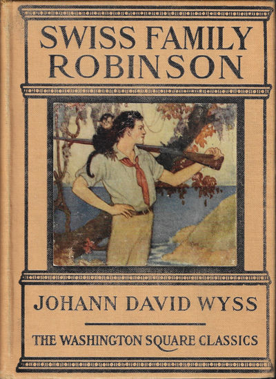 Swiss Family Robinson (Washington Square Classics)