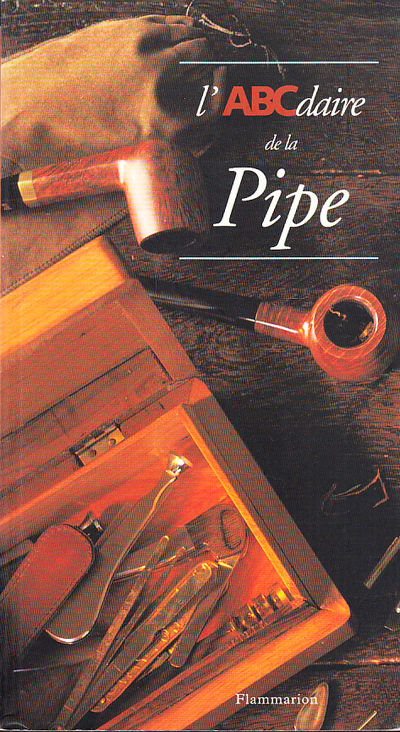 L'ABCdaire de la pipe.