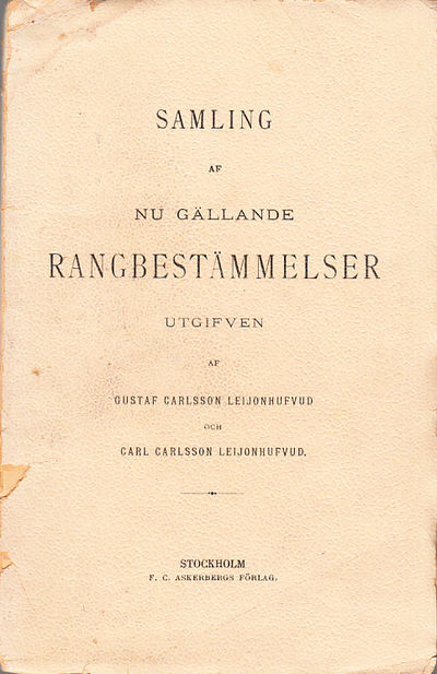 Samling af nu gällande rangbestämmelser, utgifven…